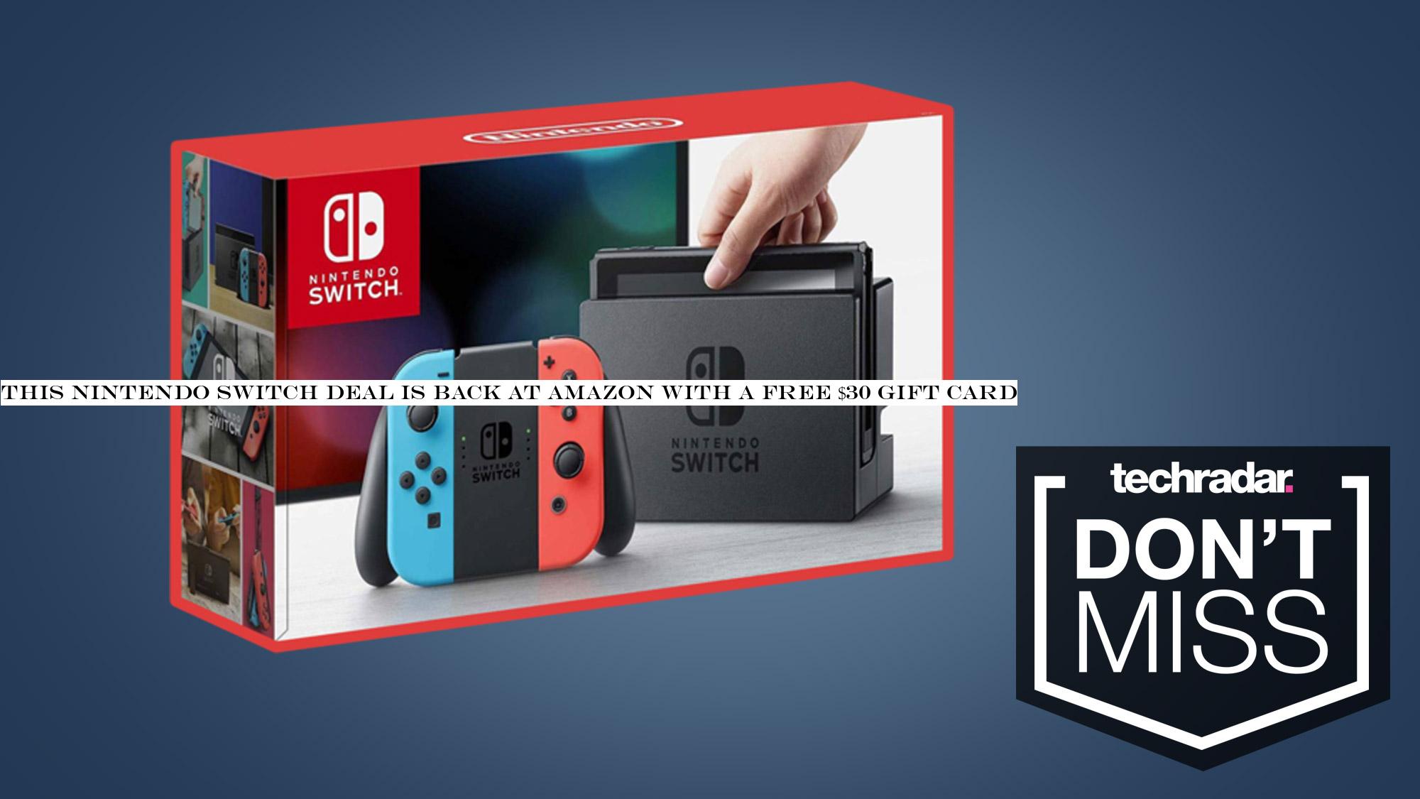 This Nintendo Switch deal is back at Amazon with a free $30 gift card