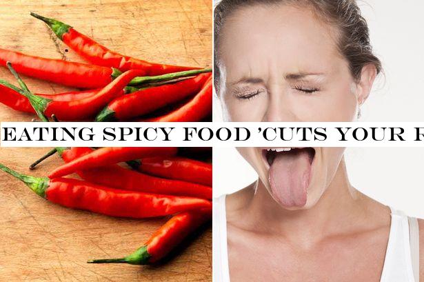 Eating spicy food 'cuts your risk of early death by a quarter'