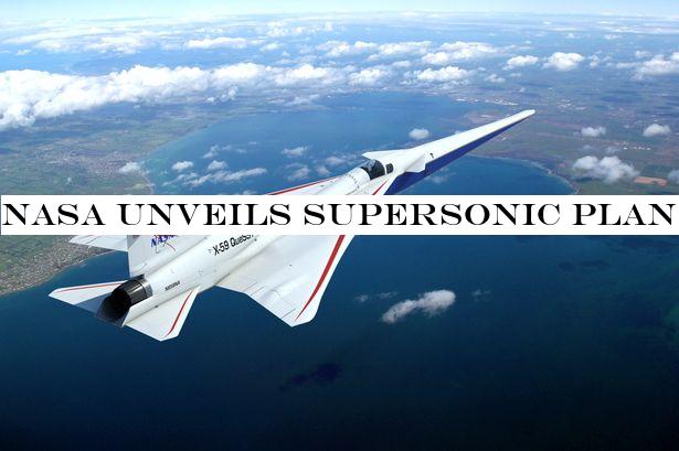 NASA unveils supersonic plane that's as fast as Concorde - but without the sonic boom