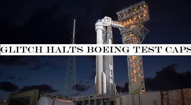 Glitch halts Boeing test capsulemission to space station