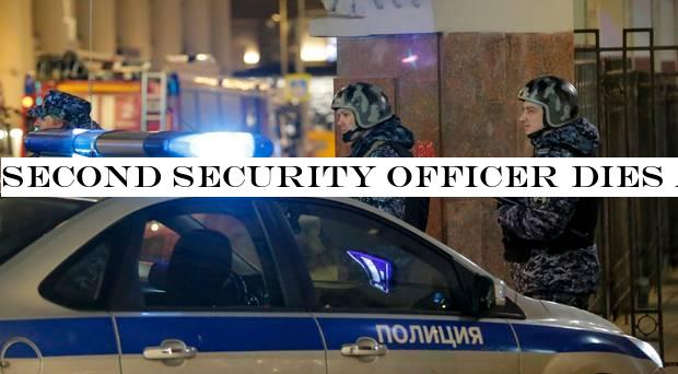 Second security officer dies after shooting in Moscow