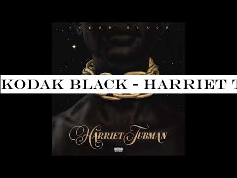 Kodak Black - Harriet Tubman (Official Audio)