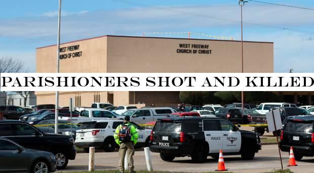 Parishioners shot and killed Texas church gunman, police say