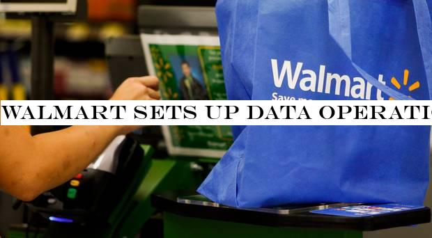 Walmart sets up data operation here on the quiet