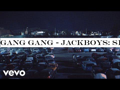 GANG GANG - JACKBOYS: SHECK WES, DON TOLIVER, LUXURY TAX 50 -CACTUS JACK