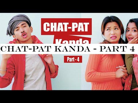 CHAT-PAT Kanda - Part 4 | AAjkal Ko Love - 113 | Jibesh | Kanchan | December 2019 | Colleges Nepal