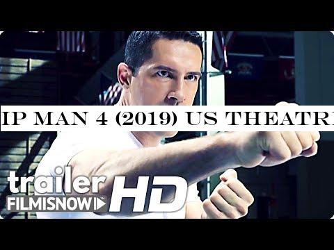 IP MAN 4 (2019) US Theatrical Trailer | Donnie Yen, Scott Adkins Marital Arts Action Movie