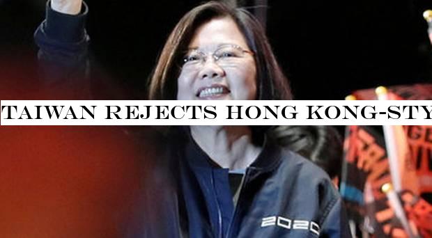 Taiwan rejects Hong Kong-style China deal