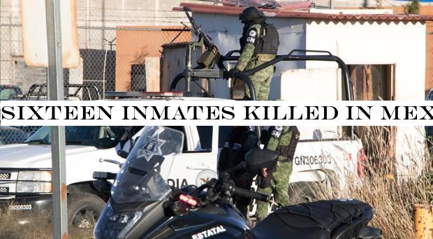 Sixteen inmates killed in Mexican prison riot