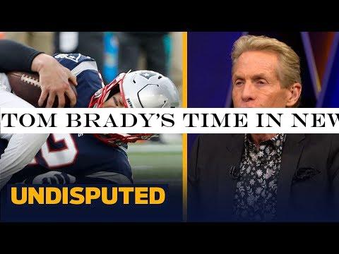 Tom Brady's time in New England will end after this Saturday - Skip Bayless | NFL | UNDISPUTED