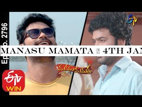 Manasu Mamata | 4th January 2020 | Full Episode No 2796 | ETV Telugu