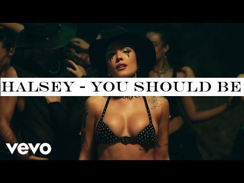 Halsey - You should be sad