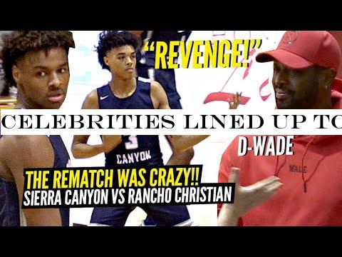 Celebrities Lined Up To Watch BRONNY James -Sierra Canyon REMATCH vs Ranch Christian! BJ Went OFF!