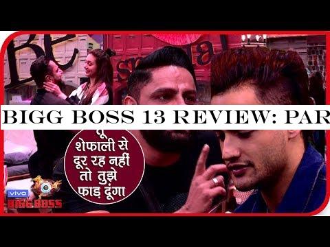 Bigg Boss 13 Review: Parag Tyagi Ne Di Asim Ko Dhamki, Kaha Meri Biwi Se Door Rah Nahi To Phod Dunga