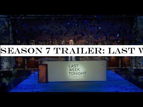 Season 7 Trailer: Last Week Tonight with John Oliver (HBO)