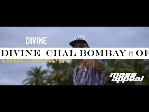 DIVINE  Chal Bombay | Official Music Video