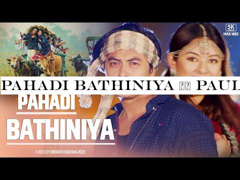 PAHADI BATHINIYA || Paul Shah -Barsha Raut || Naresh Jogi,Kamana Prasai | New Song 2020 Official