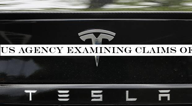 US agency examining claims of unintended acceleration involving Tesla vehicles