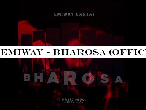 EMIWAY - BHAROSA (OFFICIAL MUSIC VIDEO)