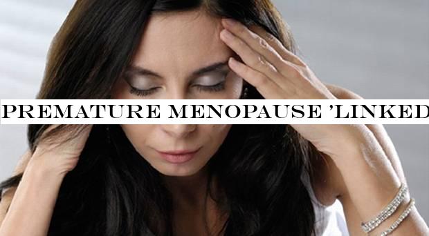 Premature menopause 'linked to later issues'