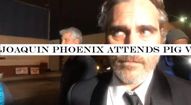 Joaquin Phoenix attends pig vigil at slaughterhouse after picking up SAG award