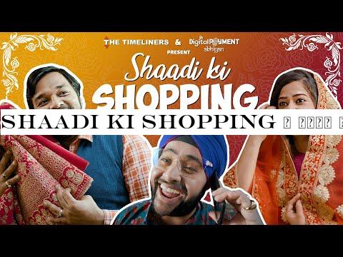 Shaadi Ki Shopping | शादी की खरीदारी | The Timeliners