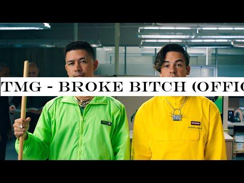 TMG - Broke Bitch (OFFICIAL VIDEO)