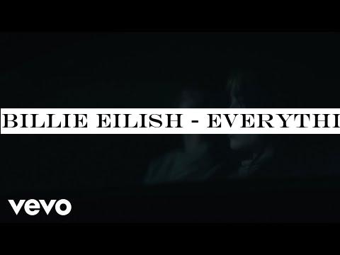 Billie Eilish - everything i wanted