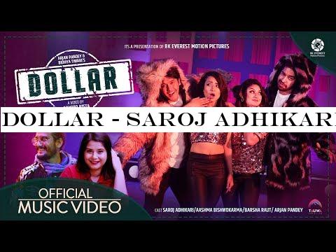 Dollar - Saroj Adhikari | Aashma Bishwokarma | Barsha Raut | Arjan Pandey | Bidhya Tiwari | MR. RJ