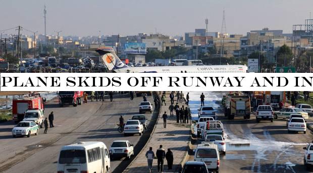 Plane skids off runway and into street in Iran