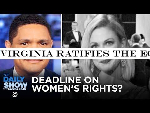 Virginia Ratifies the Equal Rights Amendment | The Daily Show