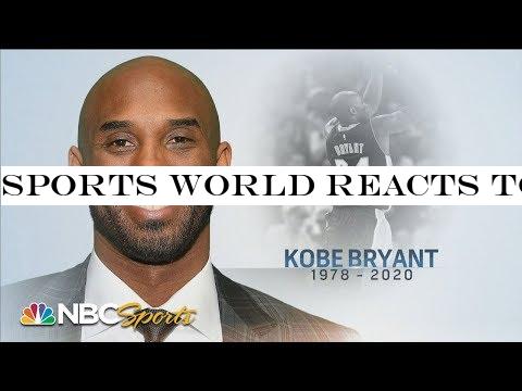Sports world reacts to Kobe Bryant's death | NBC Sports