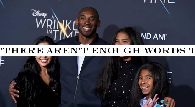 'There aren't enough words to describe our pain right now' - Kobe Bryant's widow Vanessa speaks publicly for first time