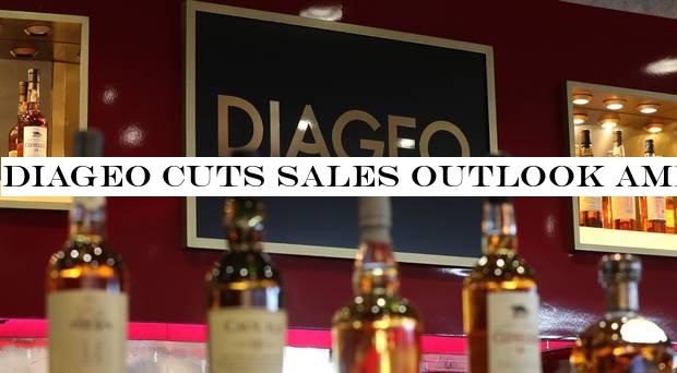 Diageo cuts sales outlook amid uncertain global backdrop