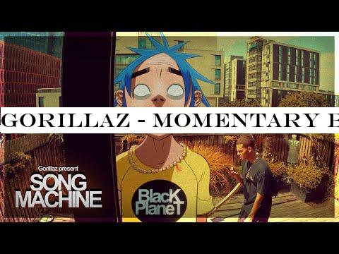 Gorillaz - Momentary Bliss ft. slowthai -Slaves (Episode One)