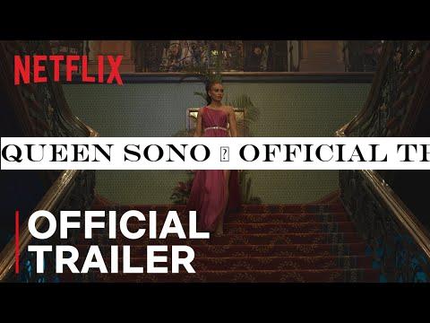 QUEEN SONO | Official Trailer | Netflix