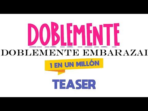 Doblemente Embarazada - Teaser - Tondero