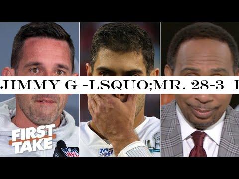 Jimmy G -lsquo;Mr. 28-3  blew the Super Bowl!  Stephen A. reacts to 49ers vs. Chiefs | First Take