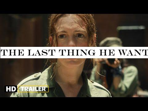 The Last Thing He Wanted (2020) | OFFICIAL TRAILER