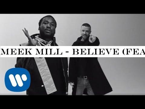 Meek Mill - Believe (feat. Justin Timberlake) [Official Music Video]