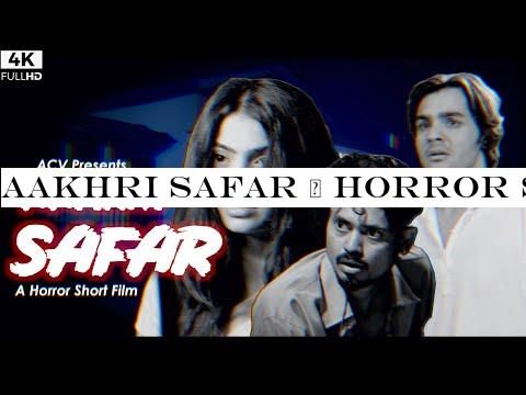 AAKHRI SAFAR | Horror Short Film By Ashish Chanchlani | Ft. Akshata Sonawane -Deepak Sampat