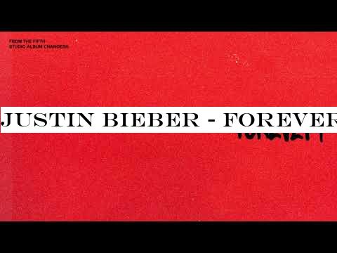 Justin Bieber - Forever (feat. Post Malone -Clever)(Audio)