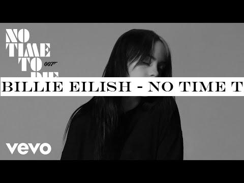 Billie Eilish - No Time To Die (Audio)