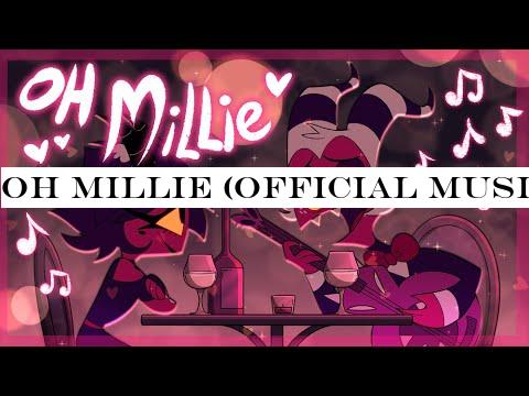 OH MILLIE (Official Music Video) -Helluva Boss