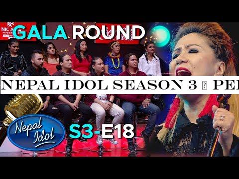 NEPAL IDOL SEASON 3 | PERFORMANCE DAY | EPISODE 18 | GALA ROUND | AP1HD