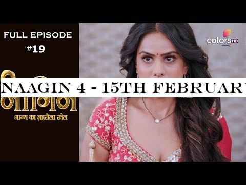 Naagin 4 - 15th February 2020 - नागिन 4 - Full Episode