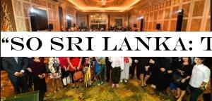 &So Sri Lanka: The Resplendent Island& Tourism Promotion and High-Level Networking Session