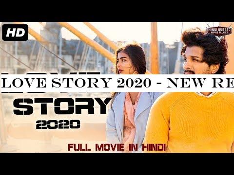 LOVE STORY 2020 - NEW RELEASED Full Hindi Dubbed Movie | New South Movies 2020 | New Movies 2020