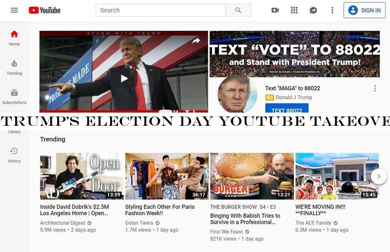 TrumpElection Day YouTube takeover plan feels very different in 2020