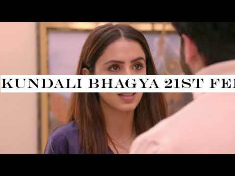 Kundali Bhagya 21st February 2020 Full Episode